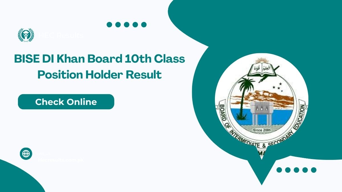 BISE DI Khan Board 10th Class Position Holder Result 2025 [ Link ]