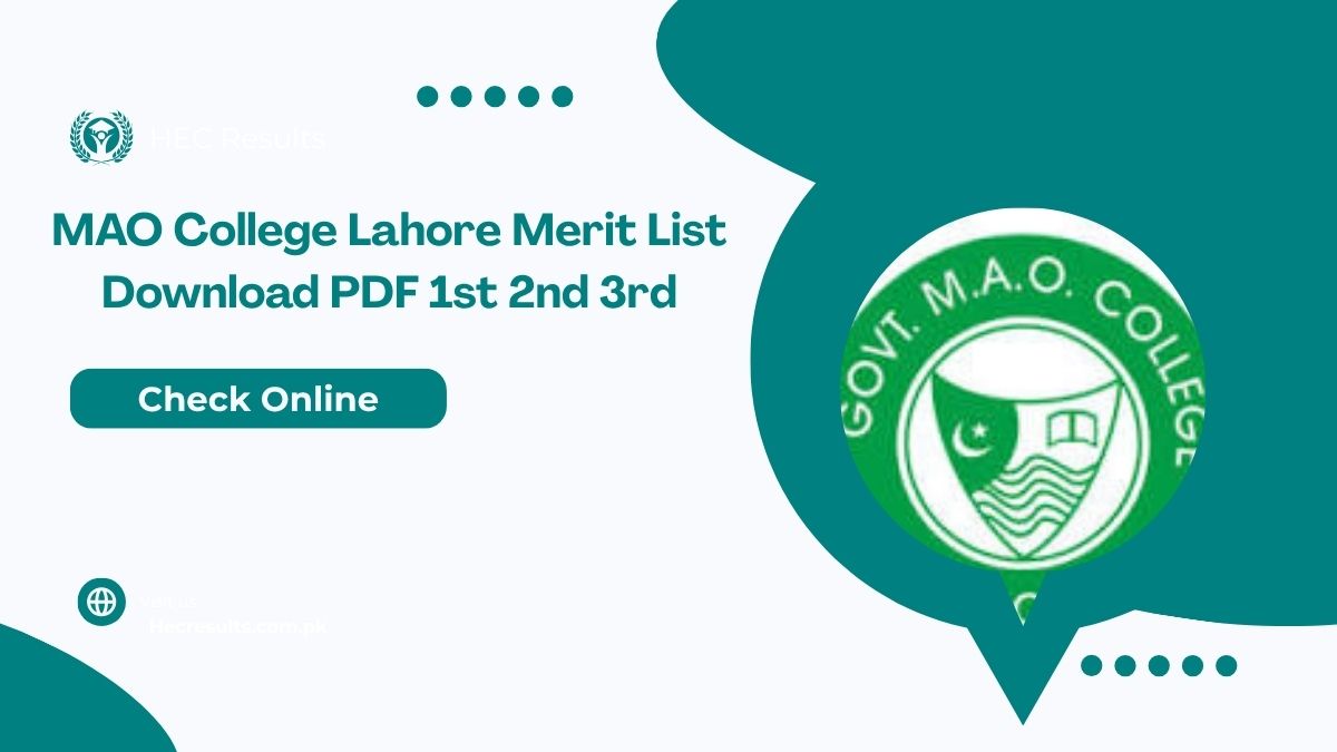 MAO College Lahore Merit List 2025 Download PDF 1st 2nd 3rd