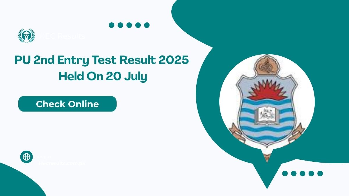 PU 2nd Entry Test Result 2025 Held On 20 July [ Link Out ]