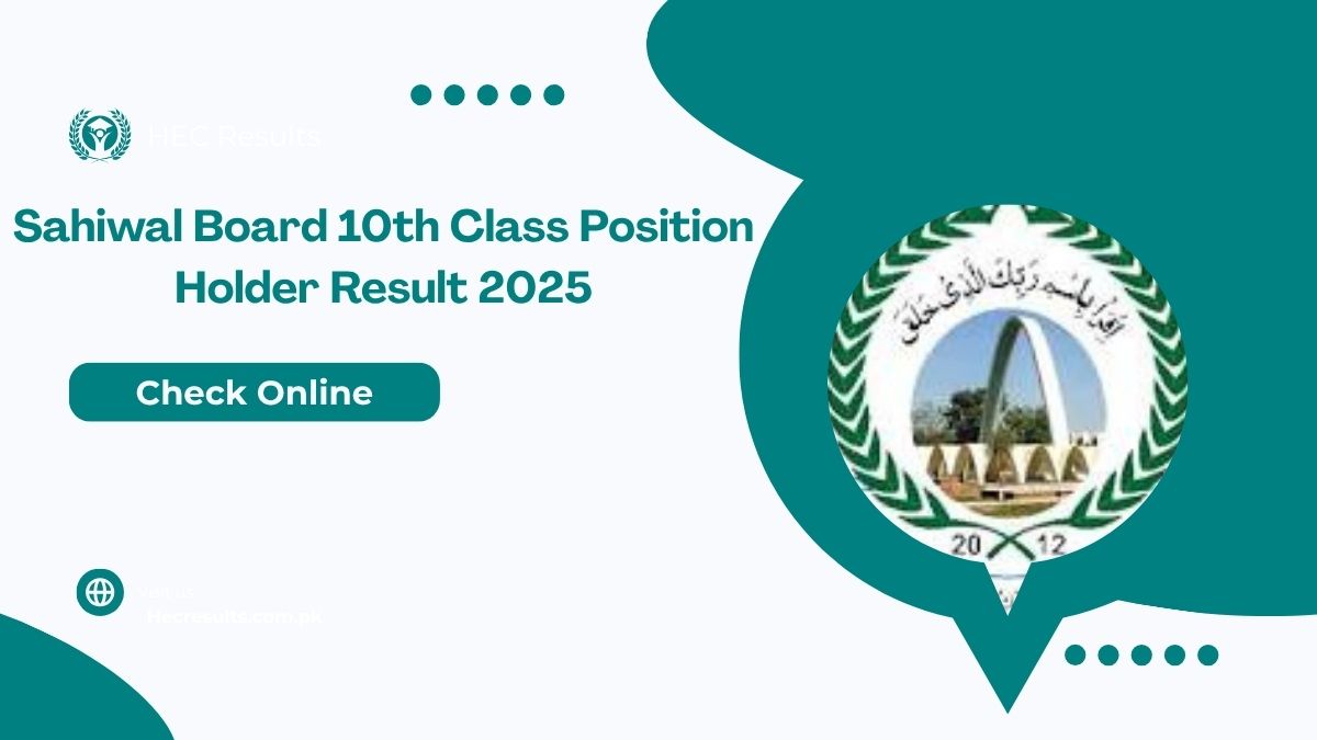 Sahiwal Board 10th Class Position Holder Result 2025 [ Link ]