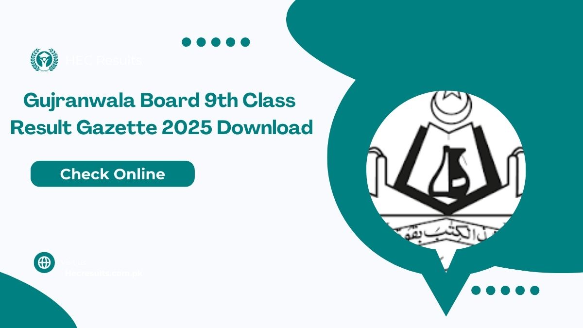 Gujranwala Board 9th Class Result Gazette 2025 Download PDF