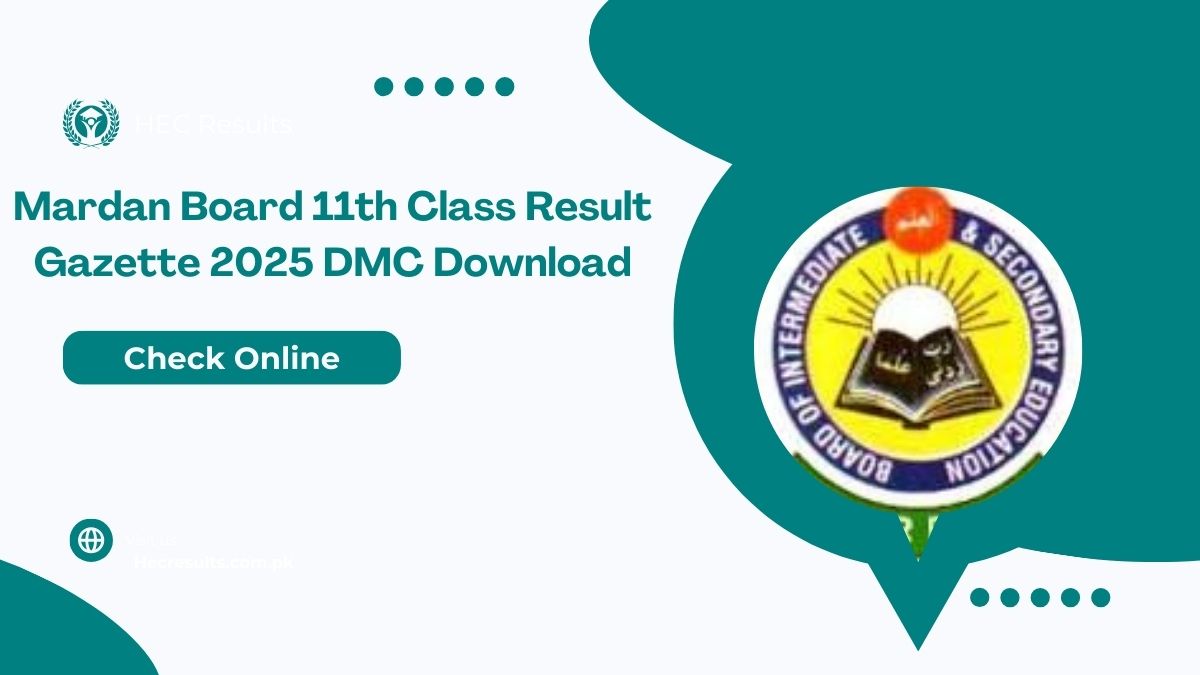 Mardan Board 11th Class Result Gazette 2025 DMC Download